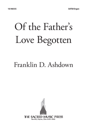 Book cover for Of the Father's Love Begotten