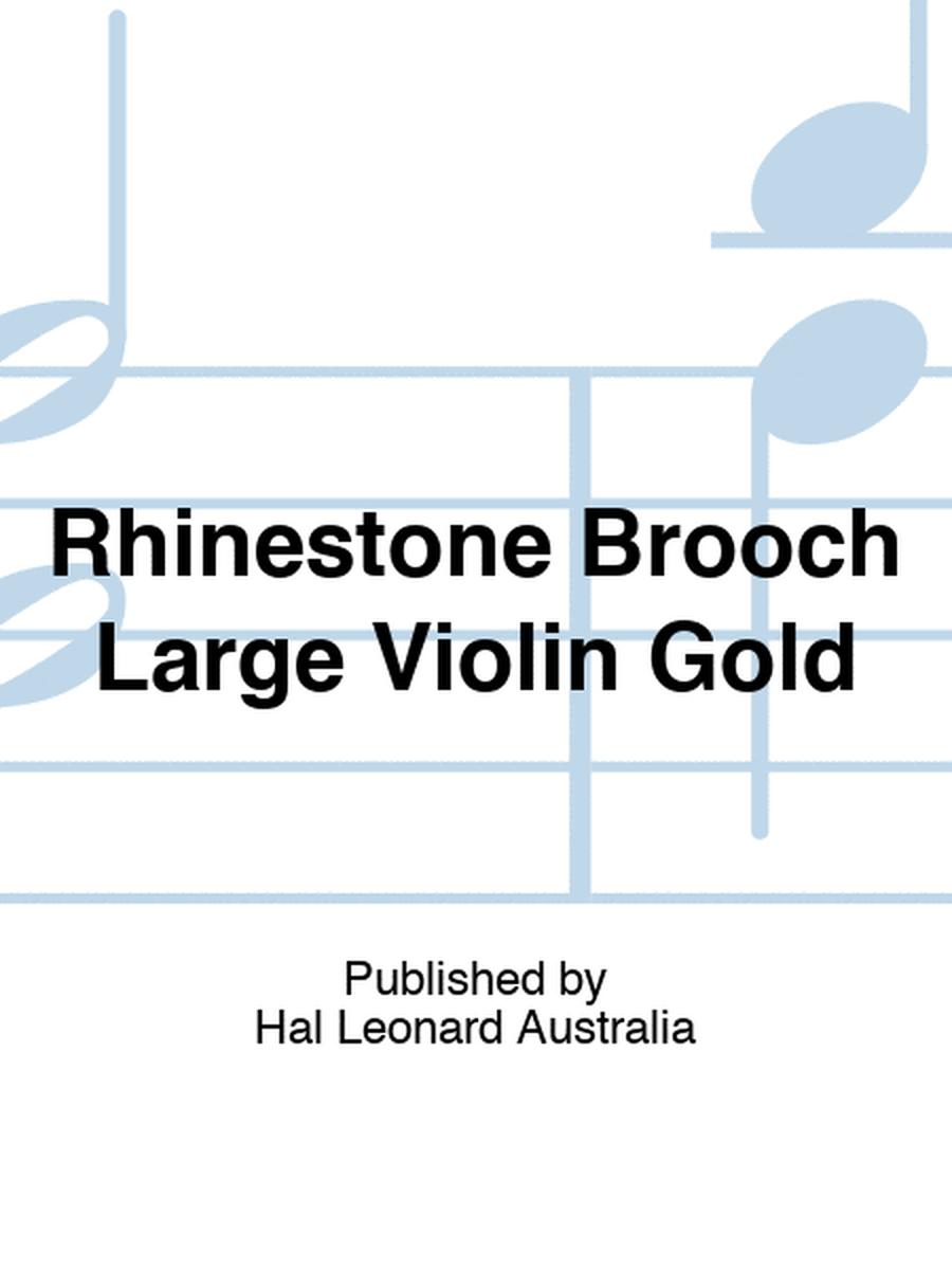 Rhinestone Brooch Large Violin Gold