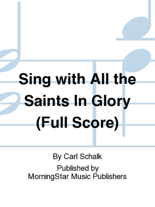 Book cover for Sing with All the Saints In Glory (Full Score)