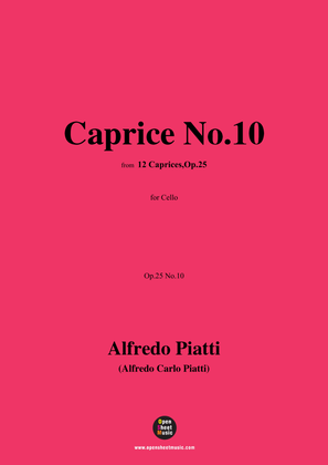 Alfredo Piatti-Caprice No.10,Op.25 No.10,for Solo Cello