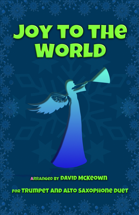 Book cover for Joy to the World, Jazz Style, for Trumpet and Alto Saxophone Duet
