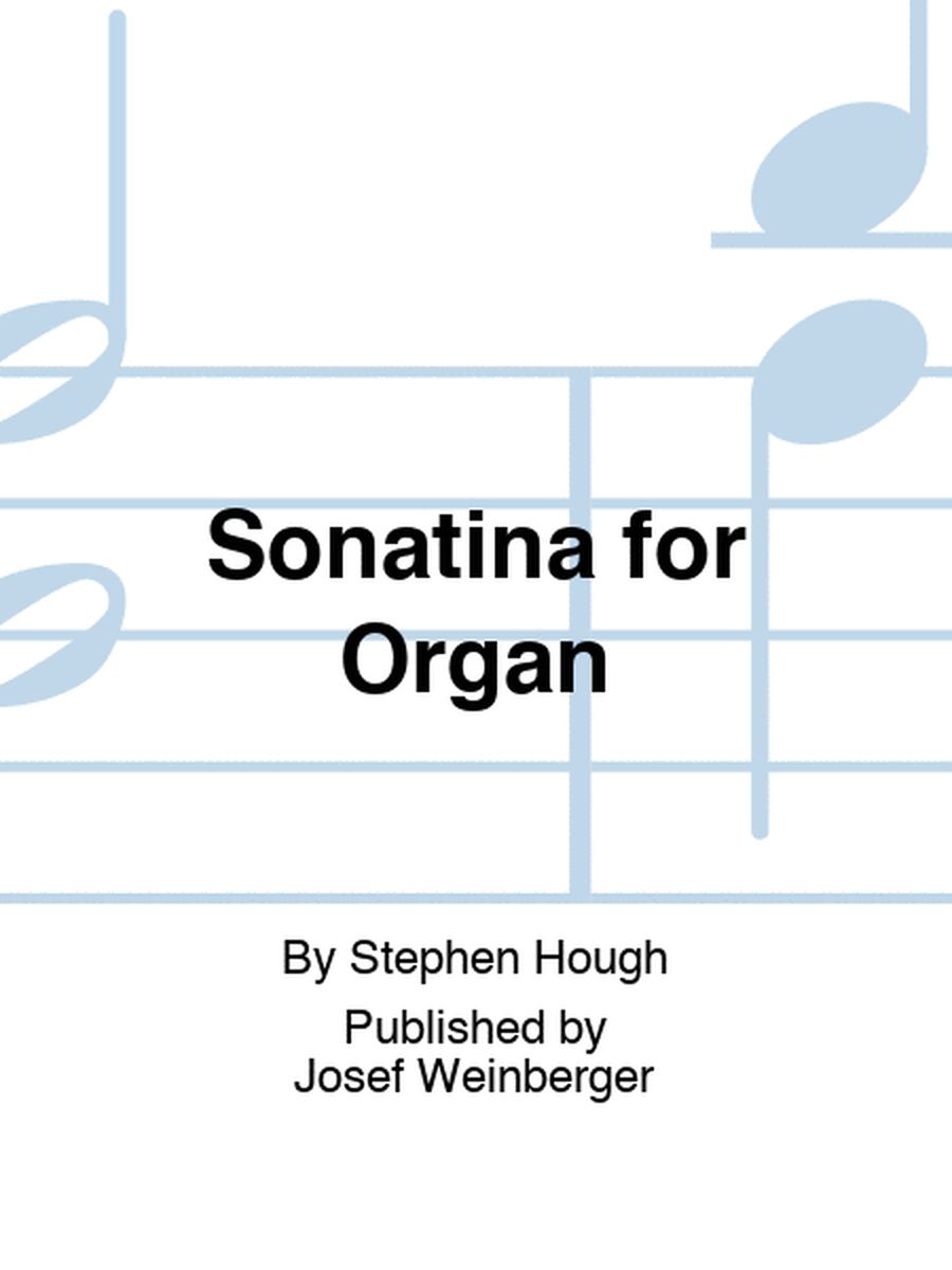 Sonatina for Organ