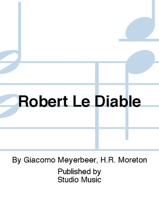 Book cover for Robert Le Diable