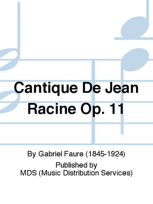 Book cover for Cantique de Jean Racine op. 11