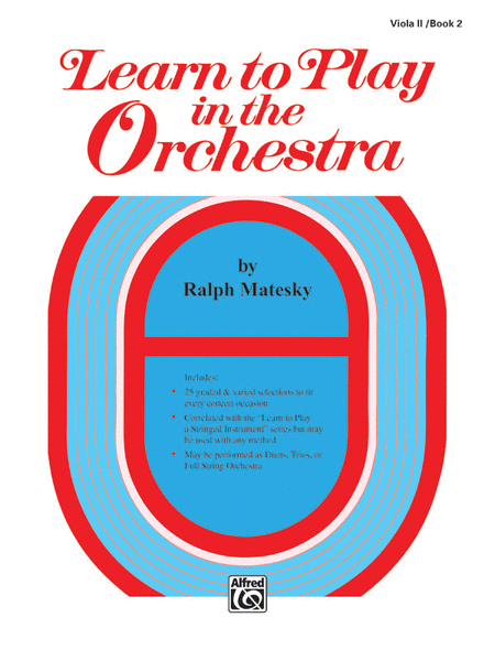 Learn to Play in the Orchestra, Book 2