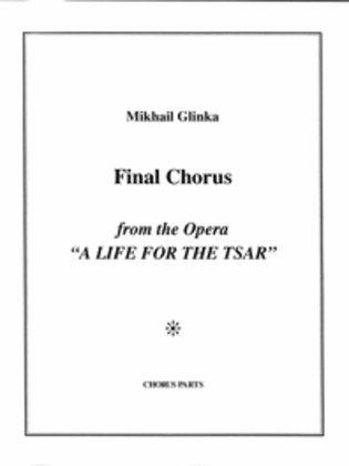 Final Chorus from A Life for the Tsar (Choral Parts)