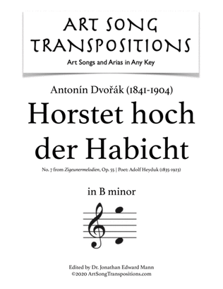 Book cover for DVORÁK: Horstet hoch der Habicht, Op. 55 no. 7 (transposed to B minor)