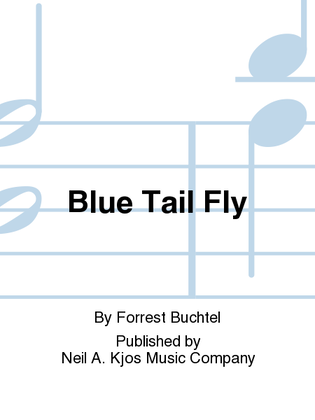 Book cover for Blue Tail Fly