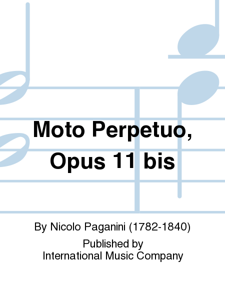 Moto Perpetuo, Op. 11 bis. (ROSE)