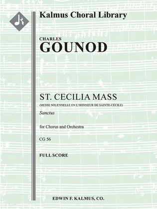 Messe Solennelle de Ste. Cecile (St. Cecilia Mass) -- Sanctus