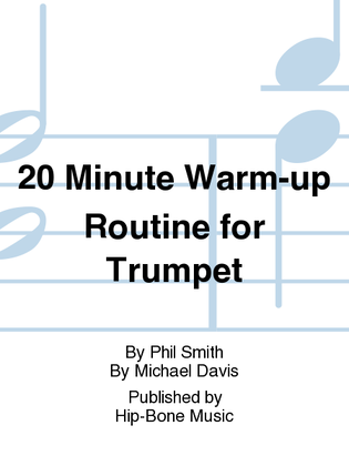 Book cover for 20 Minute Warm-up Routine for Trumpet