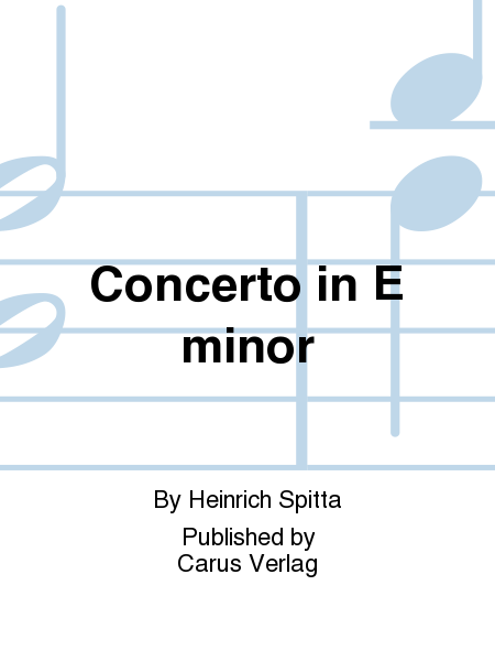 Konzert in e (Concerto in E minor) (Concerto en mi mineur)