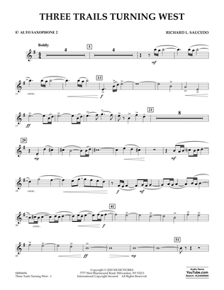 Three Trails Turning West - Eb Alto Saxophone 2