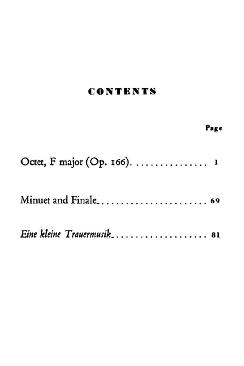 Minuet and Finale for Winds; Eine Kleine Trauermusik for Winds; Octet, Op. 116 for Winds and Strings