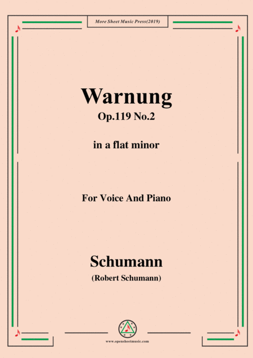 Schumann-Warnung,Op.119 No.2,in a flat minor,for Voice&Piano