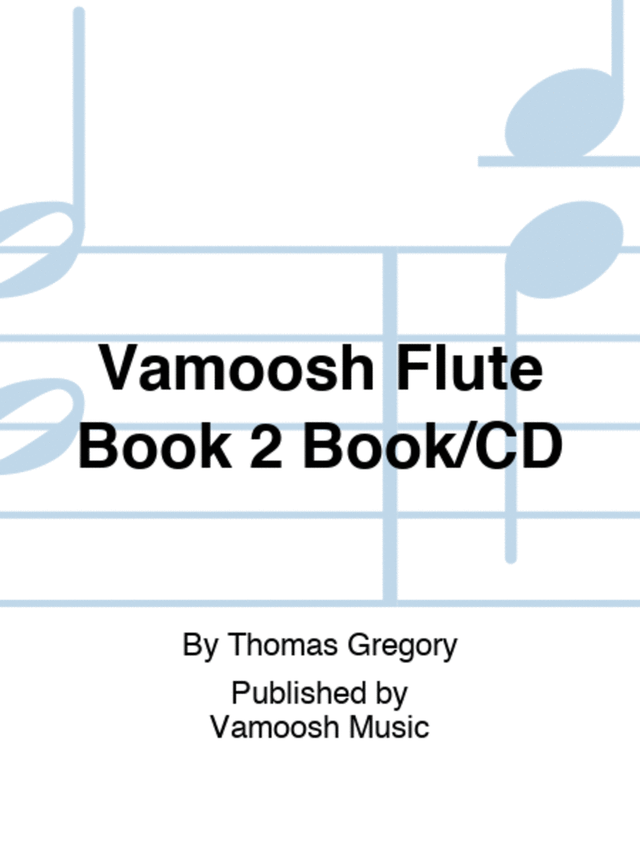 Vamoosh Flute Book 2 Book/CD