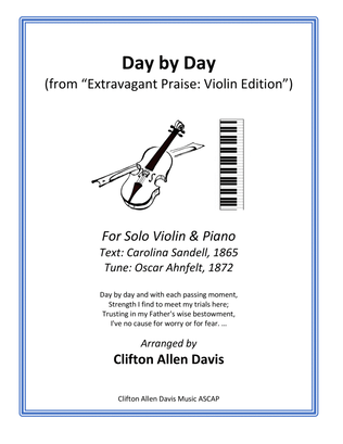 Book cover for Day By Day (solo violin, piano accompaniment) Tune: BLOTT EN DAG