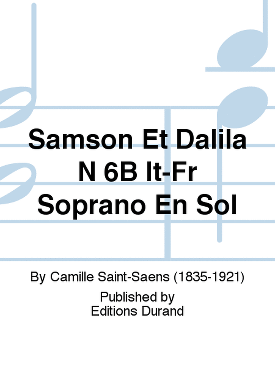 Samson Et Dalila N 6B It-Fr Soprano En Sol