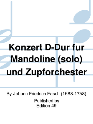 Konzert D-Dur fur Mandoline (solo) und Zupforchester