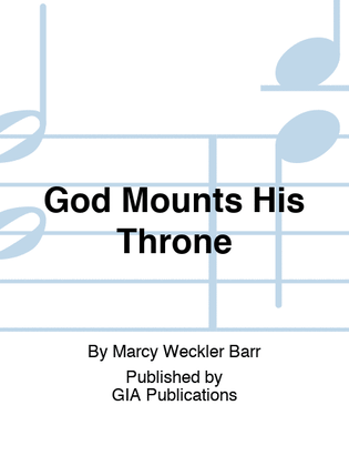Book cover for God Mounts His Throne