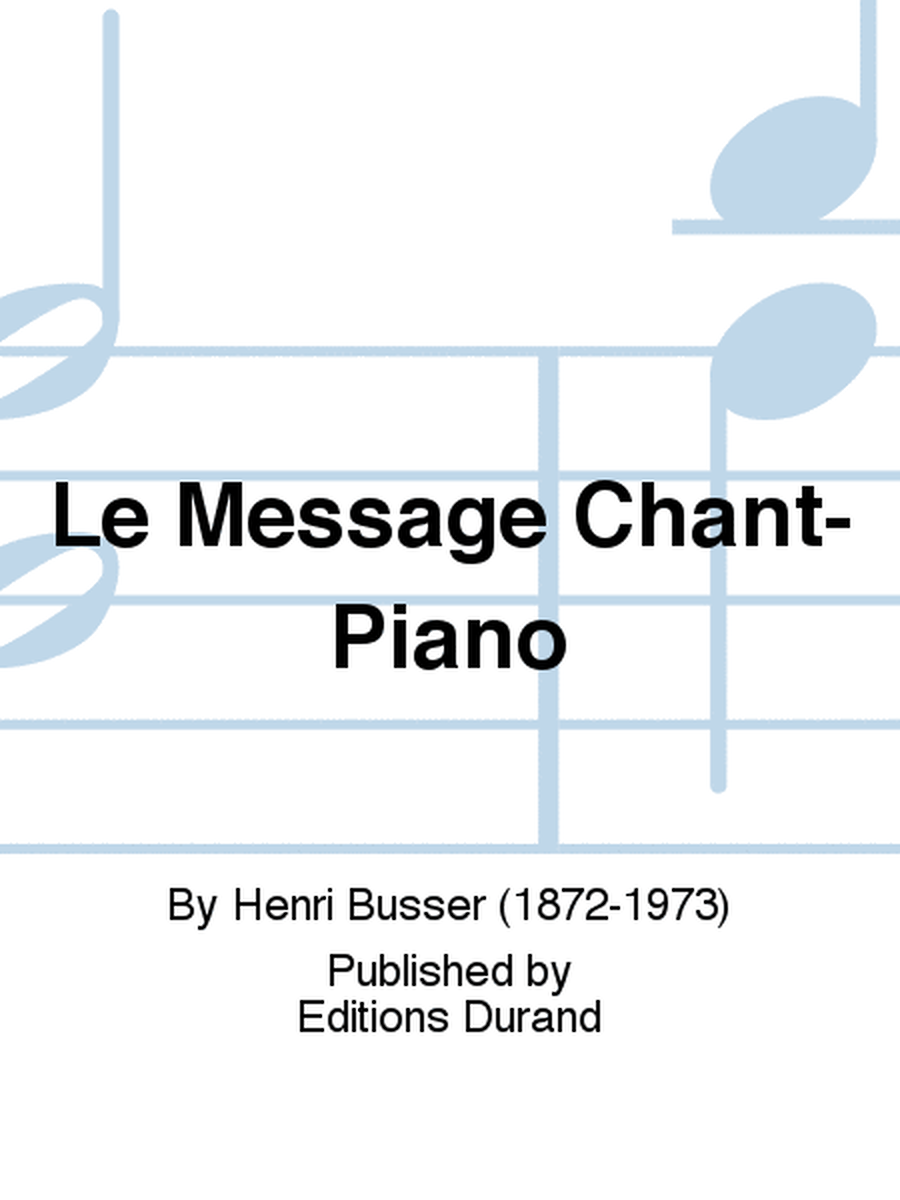Le Message Chant-Piano