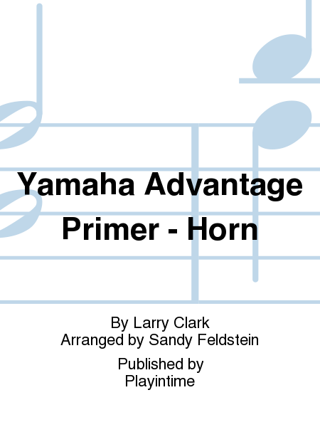 Yamaha Advantage Primer - Horn