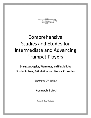 Book cover for Comprehensive Studies and Etudes for Intermediate and Advancing Trumpet Players - 2nd Edition