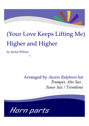 Book cover for (your Love Has Lifted Me) Higher And Higher