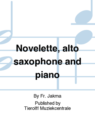 Book cover for Novelette, Alt Saxofoon & Piano