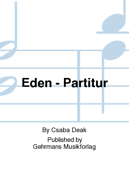 Eden - Partitur