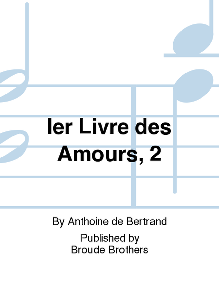 Ier Livre des Amours, 2