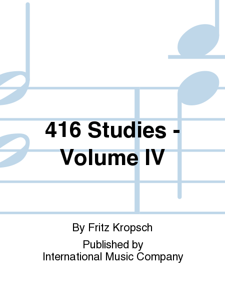 416 Studies - Volume IV
