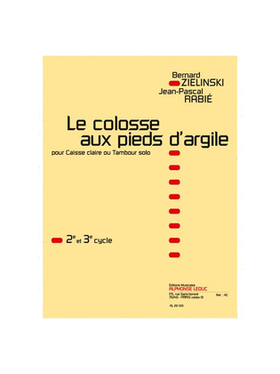 Book cover for Le Colosse Aux Pieds D'argile (cycle 2 Et 3) Pour Caisse Claire Ou Tambour Solo