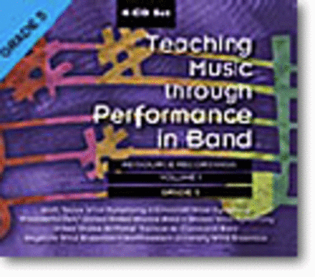 Teaching Music through Performance in Band: Vol. 1 - Grade 5 (CDs)