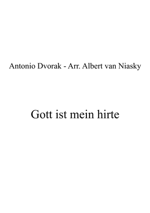 Antonin Dvorak _ Gott ist mein Hirte (Psalm 23, 1-4)_E major key (or relative minor key)