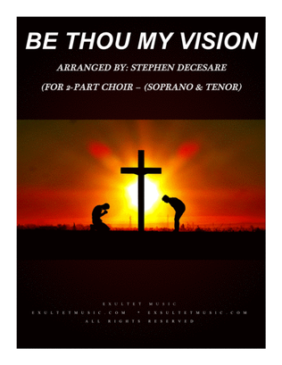 Book cover for Be Thou My Vision (2-part choir - (Soprano and Tenor)