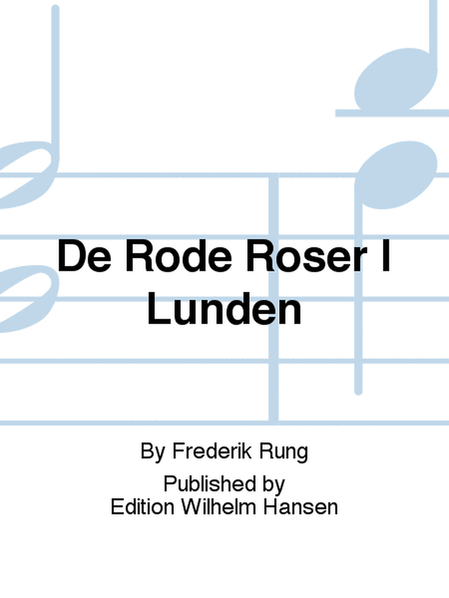 De Røde Roser I Lunden