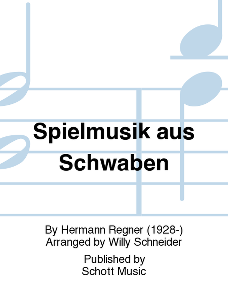 Spielmusik aus Schwaben