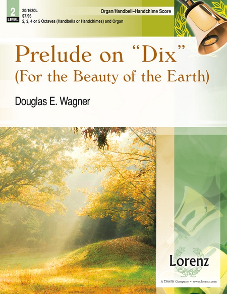 Prelude on  Dix  - Organ/Handbell Score