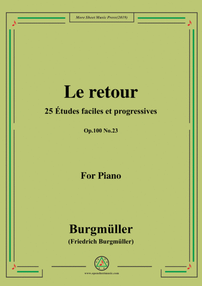 Burgmüller-25 Études faciles et progressives, Op.100 No.23,Le retour image number null
