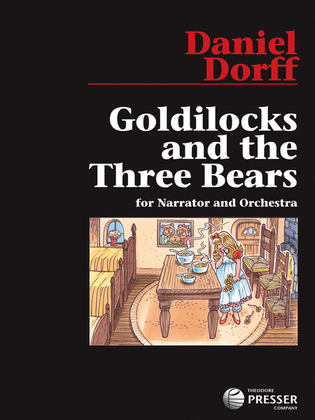 Goldilocks and The Three Bears