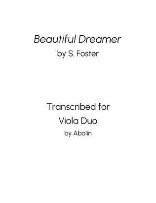 Foster: Beautiful Dreamer - Viola Duo