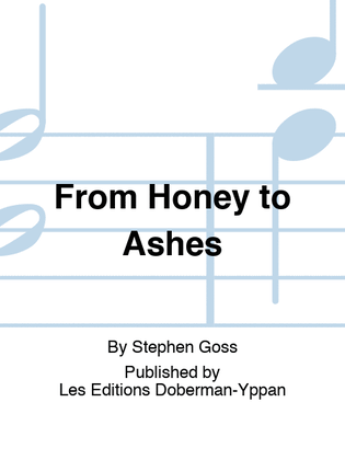 Book cover for From Honey to Ashes