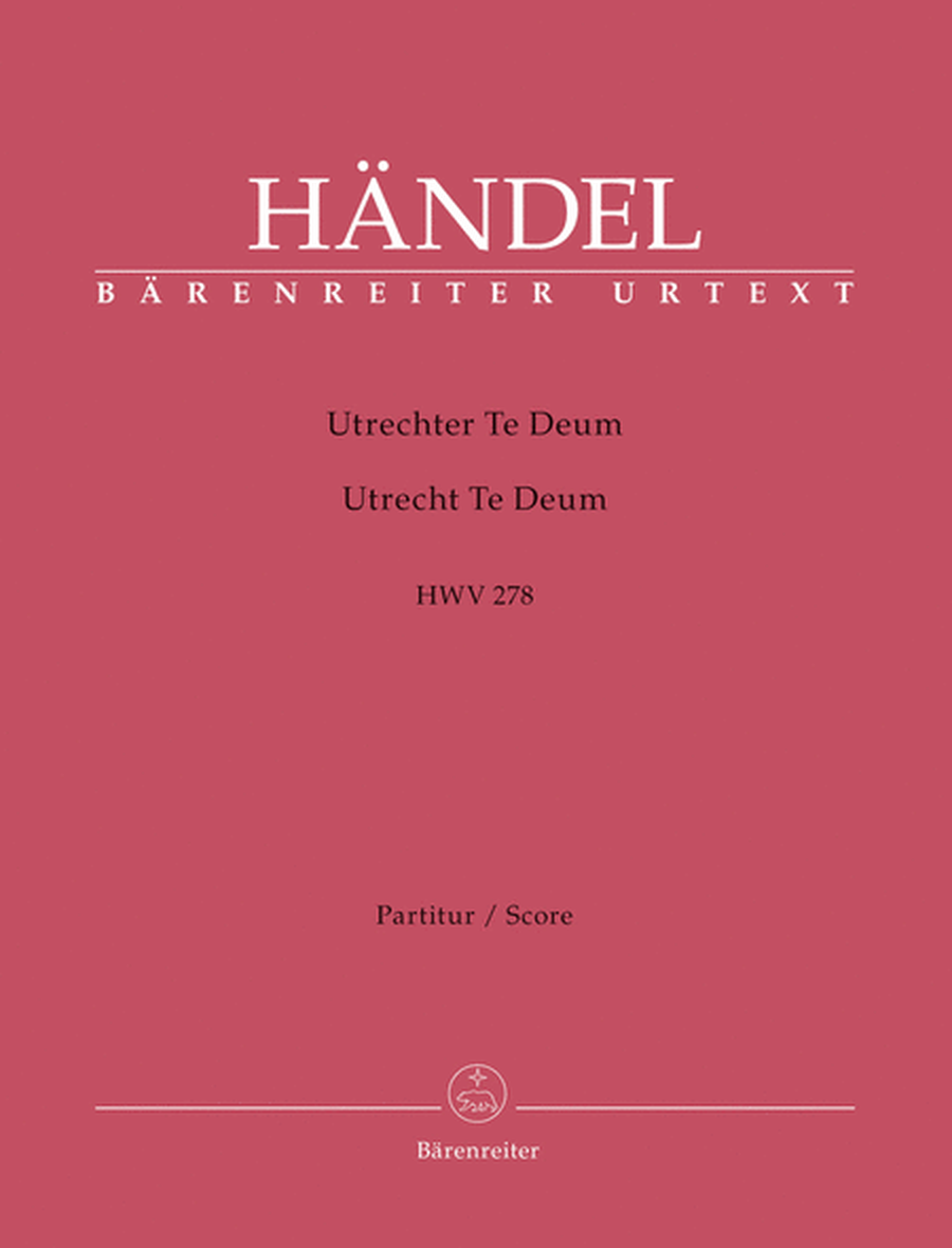 Utrecht Te Deum HWV 278