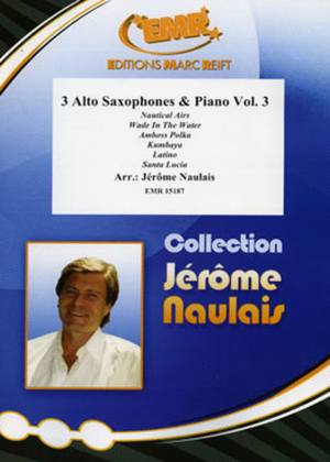 Book cover for 3 Alto Saxophones & Piano Vol. 3