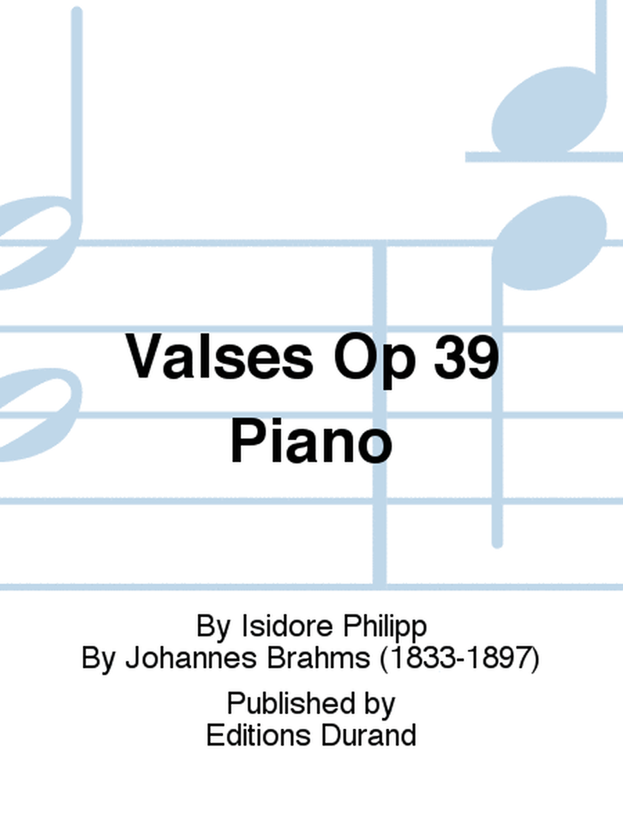 Valses Op 39 Piano