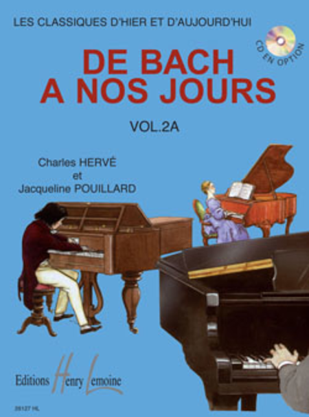 De Bach a nos jours Vol. 2A