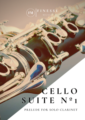 Book cover for Cello Suite No. 1 (Prelude) For Solo Clarinet