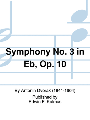 Book cover for Symphony No. 3 in Eb, Op. 10