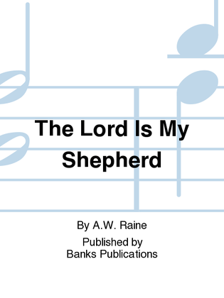 Book cover for The Lord Is My Shepherd